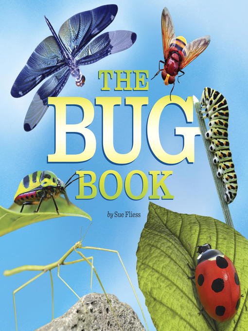 Title details for The Bug Book by Sue Fliess - Available